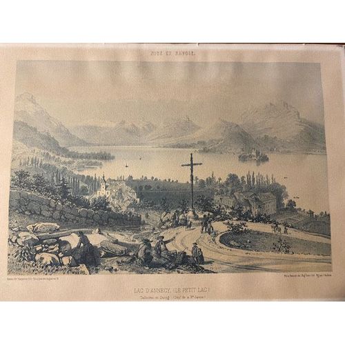 Lithographie Nice Et Savoie (Annecy Les 2 Lacs)