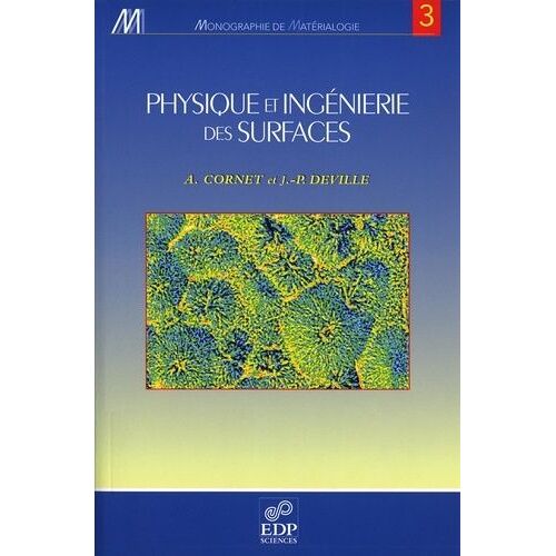 Physique Et Ingénierie Des Surfaces