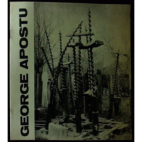 Catalogue Georges Apostu- Galerie Raymonde Cazenave - 5 Juin 6 Juillet 1973