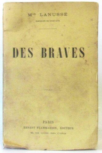 Des Braves