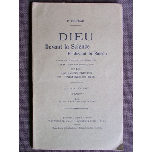 Dieu Devant La Science Et Devant La Raison / V. Coissac / Auto-Édition .1920 .