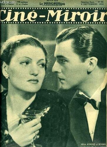Ciné-Miroir N° 596 - Véra Korène Et Roger Duchesne Dans Sept Hommes Et Une Femme, La Voix D Or De Lily Pons, Episode, Henry Fonda Petot Potins, La Route Heureuse, Amis Pour Toujours, Ste Bernadette(...)