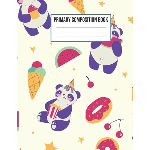 Primary Composition Book: Primary Composition Notebook, Primary Story Journal, Primary Draw And Write Journal, Grades K-2,( Panda Primary Composition Notebook)