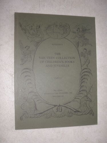 The Van Veen Collection Of Children's Books And Juvelinia : Catchpenny Prints, Table Games, Writing Sheets Ans Scrapbooks. Part  3 