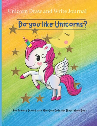 Unicorn Draw And Write Journal: 100 Pages 8.5x11" School Grades K-2 Composition Coloring Learning Roomy Fun Colorful Activity Surprises Practice Handwriting