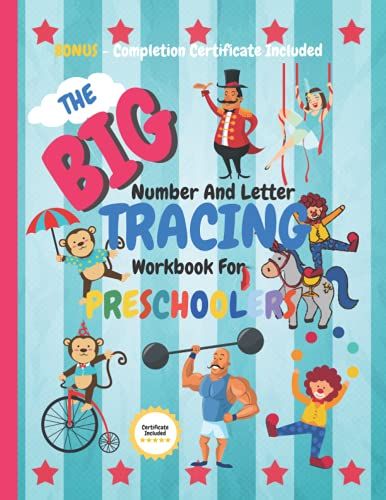 Number And Letter Tracing Workbook For Preschoolers: A Fun Practice Workbook For Kids 3+ To Learn To Count Numbers And Write Letters | Makes A Great ... Certificate Page Provided | 42 Pages