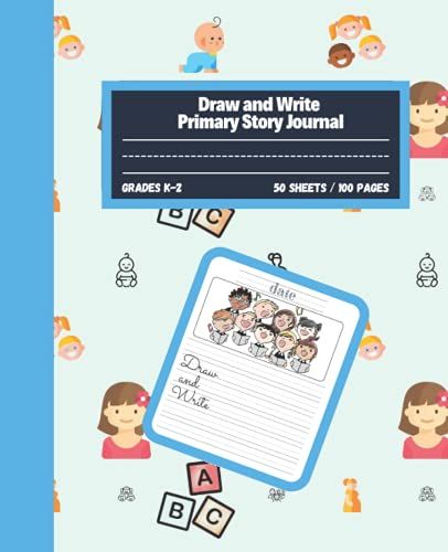 Primary Composition Notebook Draw And Write Journal K-2: Simple Story Journal For Kids, Medium Sized, 7.5 X 9.25, 100 Pages, Primary Composition Notebook Grades K-2 (School Exercise Book)