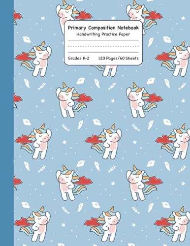 Primary Composition Notebook K-2: With Picture Space & Dotted Midline | Cute Unicorn Superhero Pattern For Kindergarten Girls | Handwriting Practice ... | 8.5x11 Inches | Top Half Blank For Drawing
