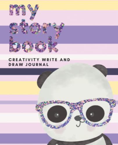 My Story Book Creativity Write And Draw Journal: Kids Screen-Free Workbook, Creative Writing Notebook, Handwriting Practice, Story Telling Notebook