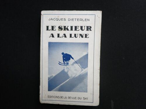 Le Skieur A La Lune. Jacques Dieterlen. 1933.