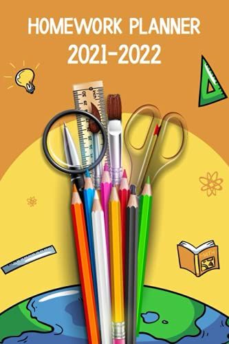 Homework Planner 2021-2022: The Assignment Planner To Organize The Homework - Student Planner 2021-2022 - Daily Homework Tracker For Student - Assignment Notebook