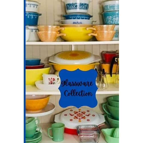 Glassware Collection