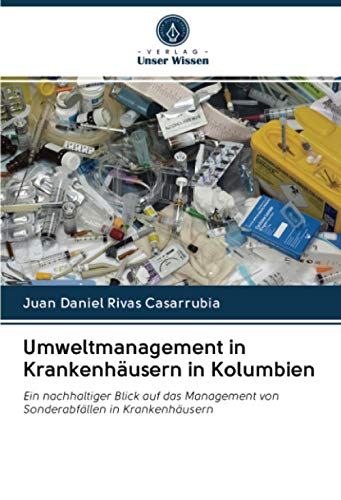 Umweltmanagement In Krankenhäusern In Kolumbien