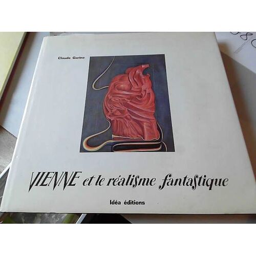 Vienne Et Le Réalisme Fantastique 1976