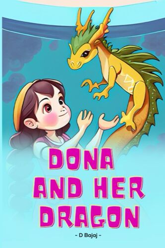 Dona And The Dragon: Chapter 1: A Magical Adventure Of Courage
