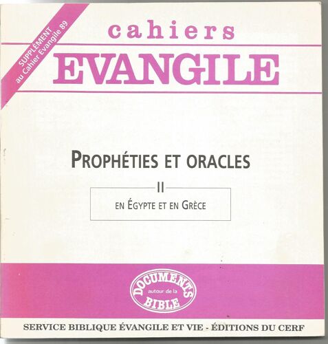 Supplément Aux Cahiers Evangile 89 : Propéties Et Oracles Ii En Égypte Et En Grèce