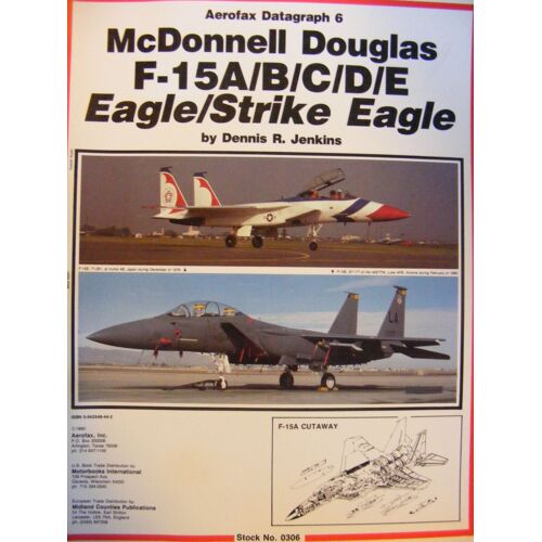 Mcdonnell Douglas F-15a - B - C - D - E Eagle - Strike Eagle