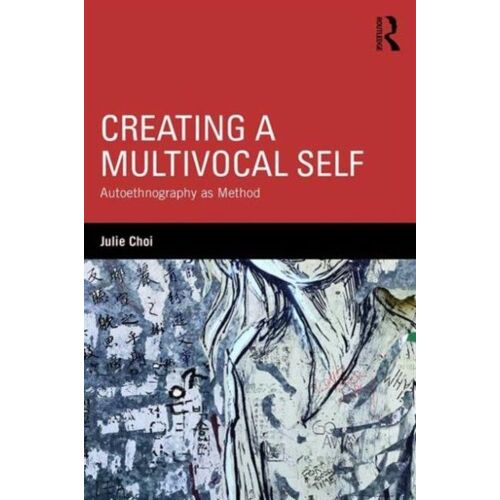 Creating A Multivocal Self