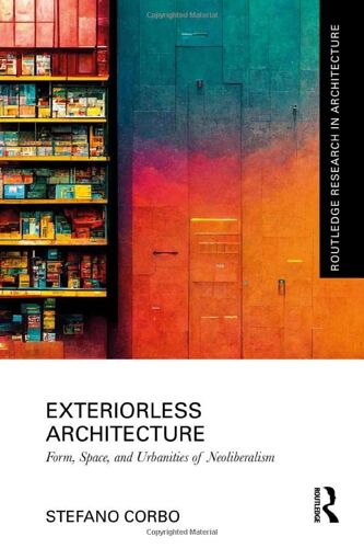 Exteriorless Architecture