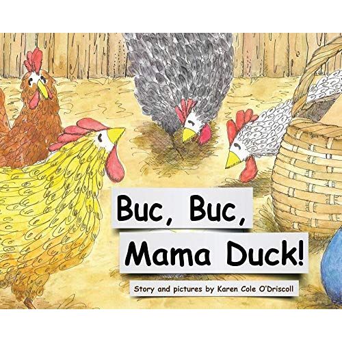 Buc Buc, Mama Duck!