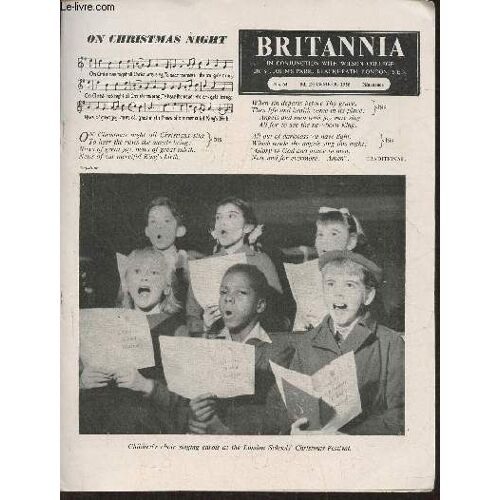 Britannia N°64- 5th December 1956-Sommaire: On Christmas Night- The Outcasts Of Poker Flat- Memories Of A Scottish High School- Penshurst Place- Sir Philip Sidney- Carols By Candlelight- The Christmas(...)