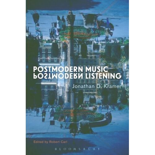 Postmodern Music, Postmodern Listening