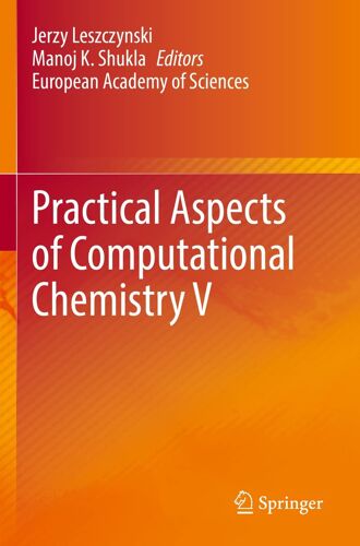 Practical Aspects Of Computational Chemistry V
