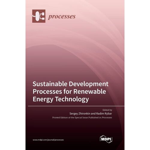 Sustainable Development Processes For Renewable Energy Technology