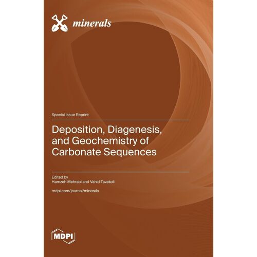 Deposition, Diagenesis, And Geochemistry Of Carbonate Sequences