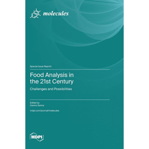 Food Analysis In The 21st Century