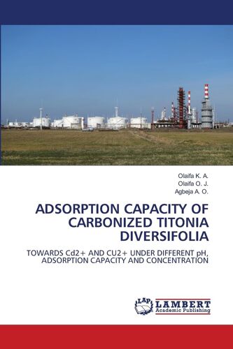 Adsorption Capacity Of Carbonized Titonia Diversifolia