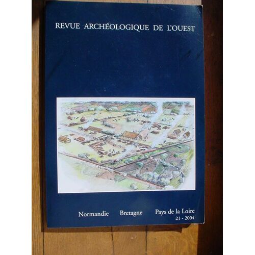 Revue Archeologique De L'ouest Bretagne Normandie Pays De La Loire 21