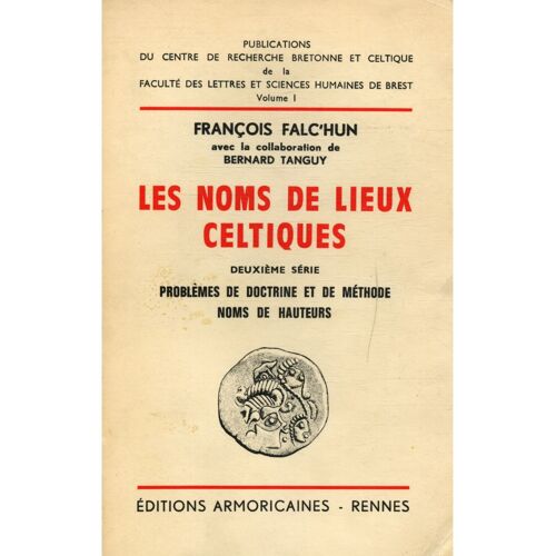 Les Noms De Lieux Celtiques / Falc'hun, François / Réf33243