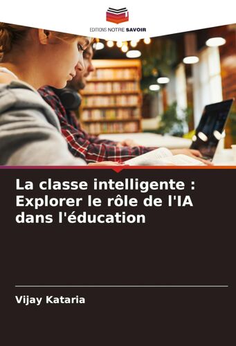 La Classe Intelligente : Explorer Le Rôle De L'ia Dans L'éducation