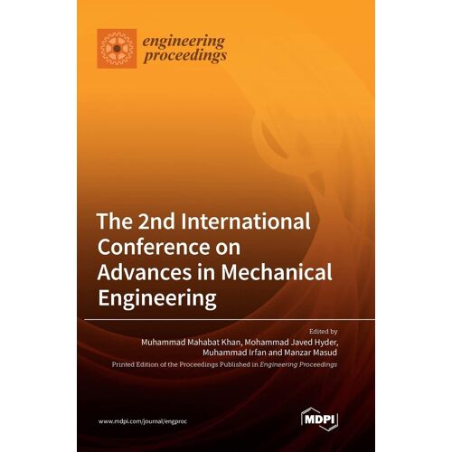 The 2nd International Conference On Advances In Mechanical Engineering