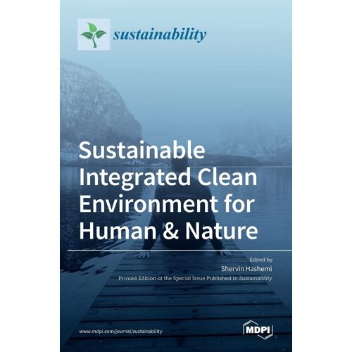 Sustainable Integrated Clean Environment For Human & Nature