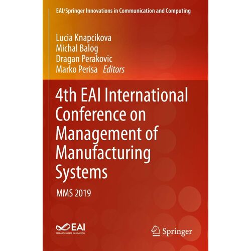 4th Eai International Conference On Management Of Manufacturing Systems