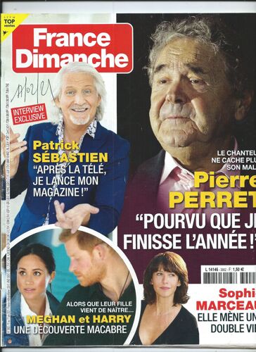 France Dimanche 11/06/2021 Pierre Perret, Patrick Sébastien, Sophie Marceau, Nathalie Marquay , Carole Gaessler, Laëtitia Milot, B.  Tapie, Céline Dion, Lalanne, Jean-Claude Van Damme, Ophélie Winter