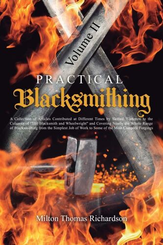 Practical Blacksmithing Vol. Ii