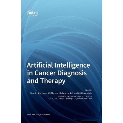 Artificial Intelligence In Cancer Diagnosis And Therapy