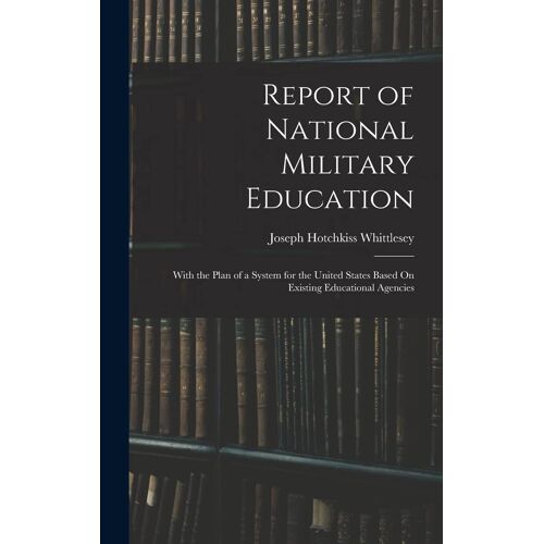 Report Of National Military Education