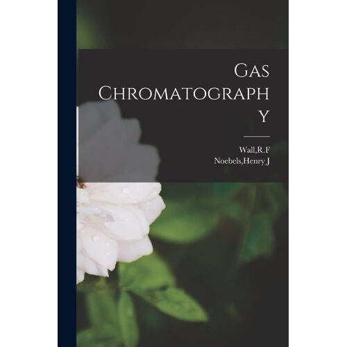 Gas Chromatography