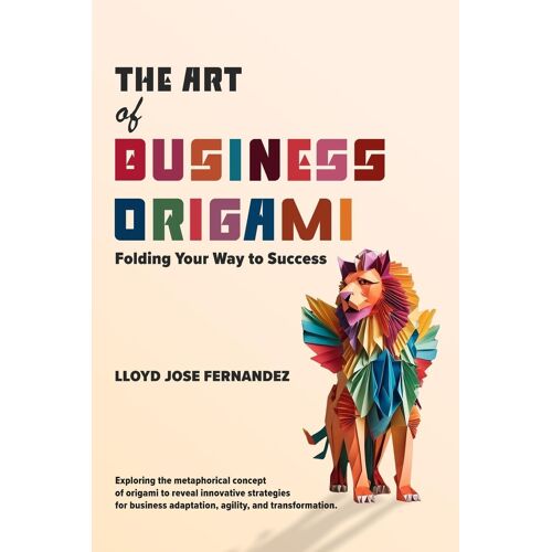The Art Of Business Origami