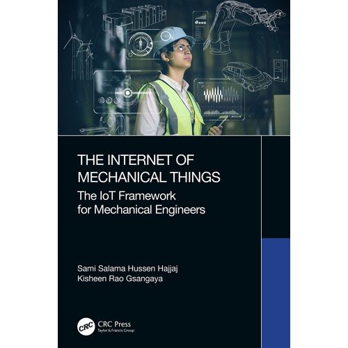 The Internet Of Mechanical Things