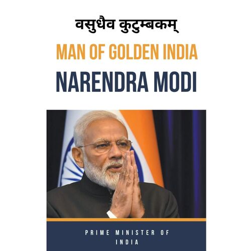 Man Of Golden India "Narendra Modi