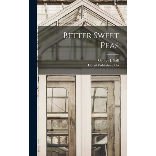 Better Sweet Peas