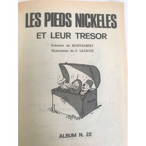Les Pieds Nickeles Reliure N 2 / Et Leur Tresor - Contre Les Kidnapeers - Artisans - Au Pays Des Pharaons