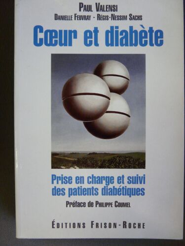 Coeur Et Diabète - Prise En Charge Et Suivi Des Patients Diabétiques Coeur Et Diabète - Prise En Charge Et Suivi Des Patients Diabétiques