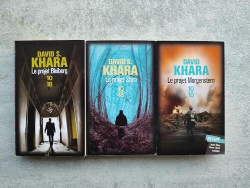 David S. Khara : Trilogie Comprenant" Le Projet Bleiberg" - "Le Projet Shiro" - "Le Projet Morgenstern"