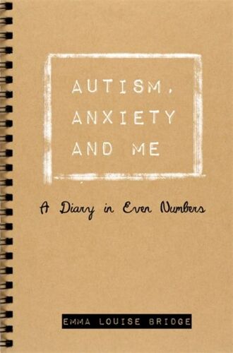 Autism, Anxiety And Me